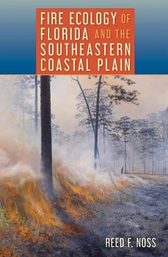 Cover Fire Ecology of Florida and the Southeastern Coastal Plain (eBook, ePUB)