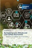 Synergizing Low-Altitude and Low-Carbon Economies Synergizing Low-Altitude and Low-Carbon Economies