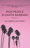 Rich People in Santa Barbara Rich People in Santa Barbara