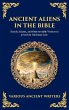 Ancient Aliens in the Bible - Bild 1