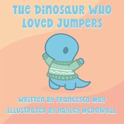 Cover The Dinosaur Who Loved Jumpers