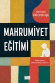 Mahrumiyet Egitimi Mahrumiyet Egitimi