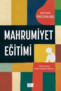 Mahrumiyet Egitimi - Corbacioglu, Hilal Mahrumiyet Egitimi - Corbacioglu, Hilal