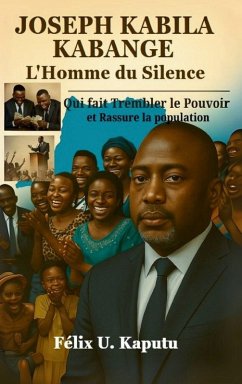 Cover Joseph Kabila Kabange, L'Homme du Silence