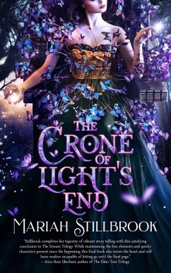 The Crone of Light's End - Stillbrook, Mariah The Crone of Light's End - Stillbrook, Mariah