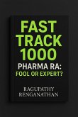 Fast Track 1000 - Pharma RA (eBook, ePUB)