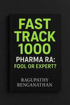 Fast Track 1000 - Pharma RA (eBook, ePUB) - Renganathan, Ragupathy