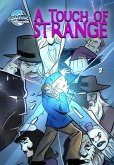 A Touch of Strange #2 A Touch of Strange #2
