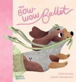 The Bow--Wow Ballet The Bow--Wow Ballet