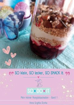 Cover SO klein, SO lecker, SO snack it