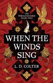 When the Winds Sing