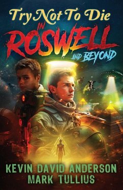 Try Not to Die - Anderson, Kevin David; Tullius, Mark