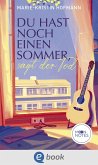 Du hast noch einen Sommer, sagt der Tod (eBook, ePUB)