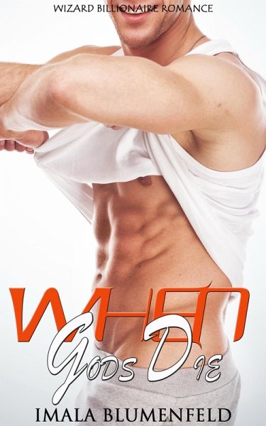 When Gods Die (eBook, ePUB)