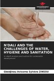 N'DALI AND THE CHALLENGES OF WATER, HYGIENE AND SANITATION N'DALI AND THE CHALLENGES OF WATER, HYGIENE AND SANITATION