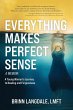 Everything Makes Perfect Sense - Bild 1