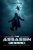 The Assassin Falls The Assassin Falls