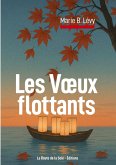 Les Voeux flottants Les Voeux flottants