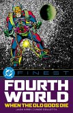 DC Finest: Fourth World: When the Old Gods Die