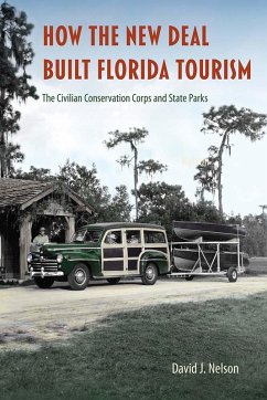 Cover How the New Deal Built Florida Tourism (eBook, ePUB)