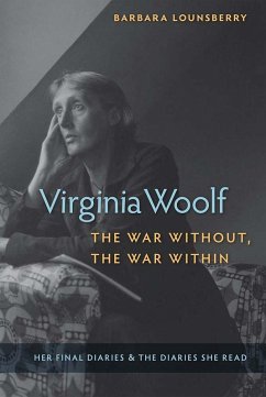 Virginia Woolf, the War Without, the War Within (eBook, ePUB) - Lounsberry, Barbara