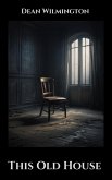 This Old House (eBook, ePUB) This Old House (eBook, ePUB)