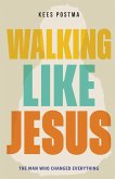Walking Like Jesus