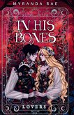 In His Bones In His Bones