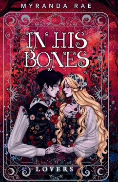 In His Bones - Rae, Myranda In His Bones - Rae, Myranda