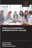 Style przywództwa i podejmowanie decyzji