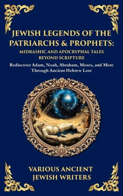 Cover Jewish Legends of the Patriarchs & Prophets