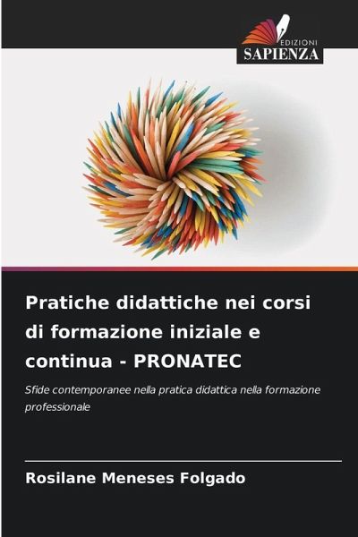 Pratiche didattiche nei corsi di formazione iniziale e continua - PRONATEC