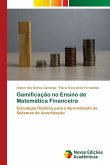 Gamificação no Ensino de Matemática Financeira Gamificação no Ensino de Matemática Financeira