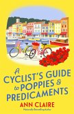 A Cyclist's Guide to Poppies & Predicaments A Cyclist's Guide to Poppies & Predicaments