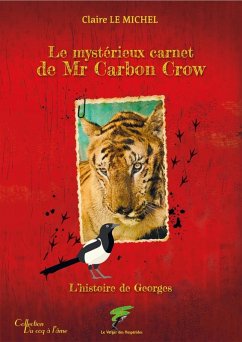 Cover Le mystérieux carnet de Mr Carbon Crow (eBook, ePUB)