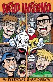 Nerd Inferno: The Essential Evan Dorkin Nerd Inferno: The Essential Evan Dorkin
