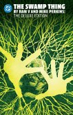 The Swamp Thing by RAM V and Mike Perkins Omnibus The Swamp Thing by RAM V and Mike Perkins Omnibus