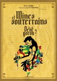 Mines et souterrains, la dent garou 2 (eBook, ePUB) Mines et souterrains, la dent garou 2 (eBook, ePUB)
