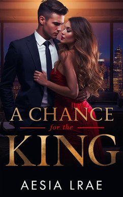 Cover A Chance for the King (eBook, ePUB)