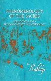 Phenomenology of the Sacred (eBook, ePUB) Phenomenology of the Sacred (eBook, ePUB)