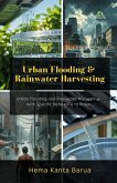 Urban Flooding and Rainwater Harvesting
