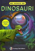 Nel mondo dei dinosauri Nel mondo dei dinosauri