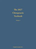The 2027 Chiropractic Textbook Volume 3