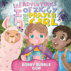 Cover The Adventures of Ziggy The Prayer Girl