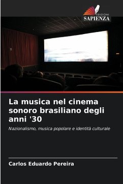 Cover La musica nel cinema sonoro brasiliano degli anni '30