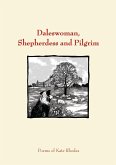 Daleswoman, Shepherdess and Pilgrims Daleswoman, Shepherdess and Pilgrims