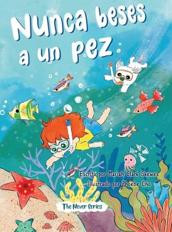 Cover Nunca beses a un pez