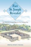 Fort St. Joseph Revealed (eBook, ePUB)