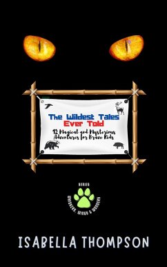 Cover The Wildest Tales Ever Told (eBook, ePUB)