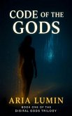 Code of the Gods (Nobody Built This, #0) (eBook, ePUB) Code of the Gods (Nobody Built This, #0) (eBook, ePUB)